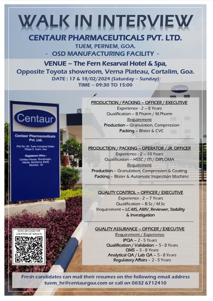 Centaur Pharma walk-in interview for Production, Packing, QA, QC on 17th & 18th Feb 2024 Centaur Pharma walk-in interview for Production, Packing, QA, QC on 17th & 18th Feb 2024