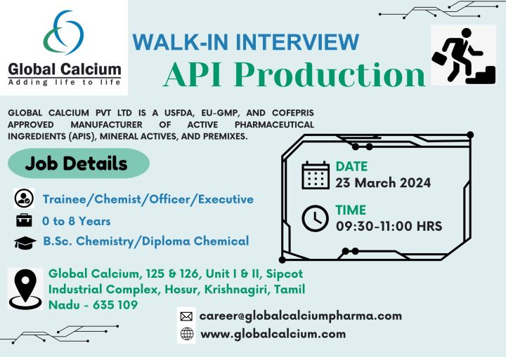 Global Calcium walk-in interview for Freshers and Experienced on 23rd Mar 2024 Global Calcium walk-in interview for Freshers and Experienced on 23rd Mar 2024